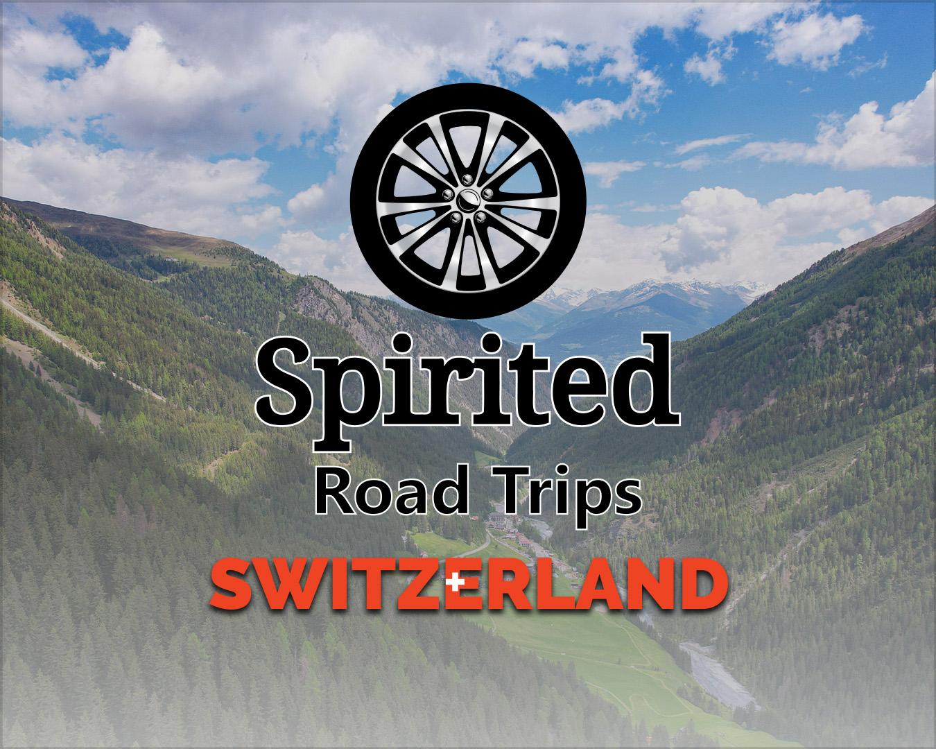 Spirited Road Trips: Switzerland image